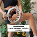 Drena Roller – Massageador Linfático para Lipedema e Celulite